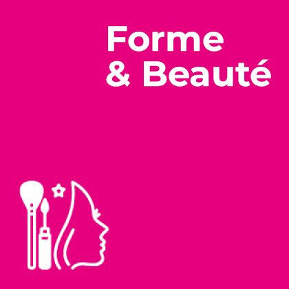 Forme & Beauté